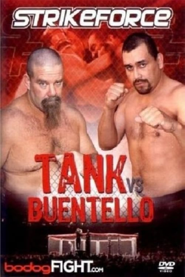 Strikeforce Tank vs Buentello