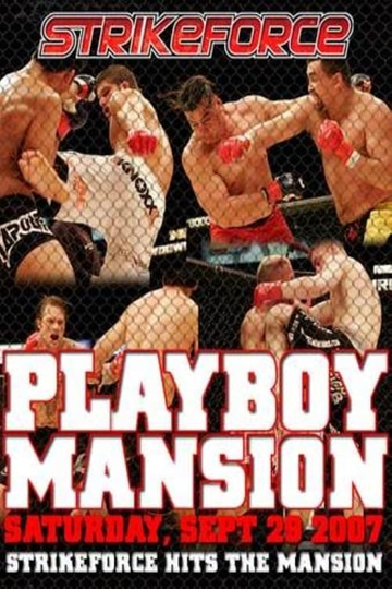 Strikeforce Playboy Mansion