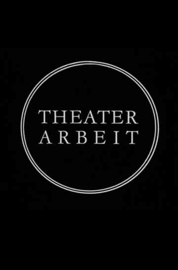 Theater Work - The Berliner Ensemble at 25