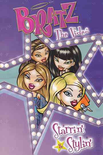 Bratz the Video: Starrin' & Stylin' poster