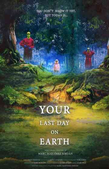 Your Last Day on Earth Poster