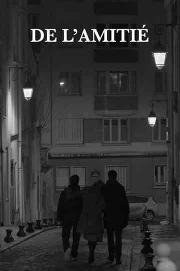 De l’amitié Poster