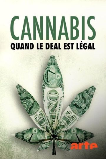 Cannabis  quand le deal est légal