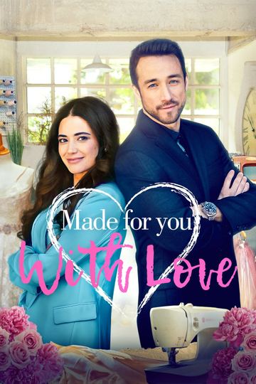 Made for You with Love Poster