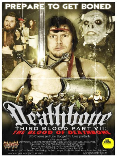 Deathbone, Third Blood Part VII: The Blood of Deathbone Poster