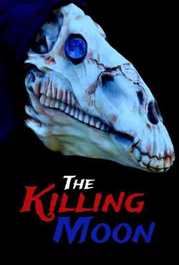 The Killing Moon Poster