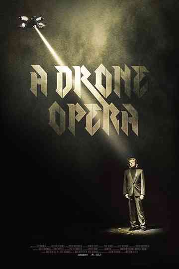 A Drone Opera Poster