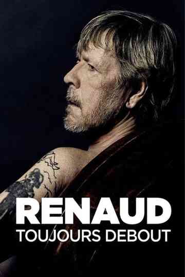 Renaud  Toujours debout poster