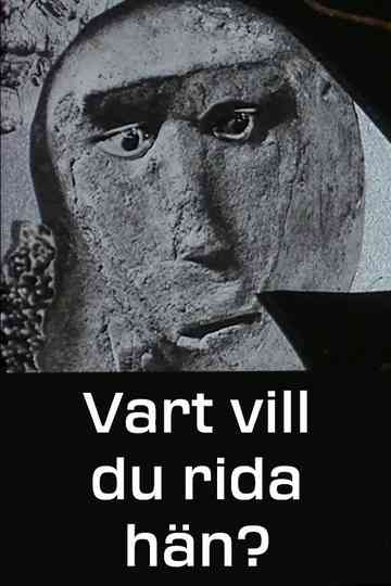 Vart vill du rida hän Poster