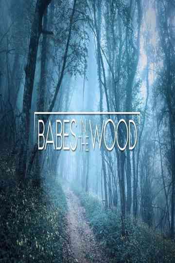 Babes in the Wood Poster