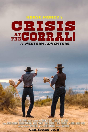 Horse Money's Crisis at the Corral! Poster