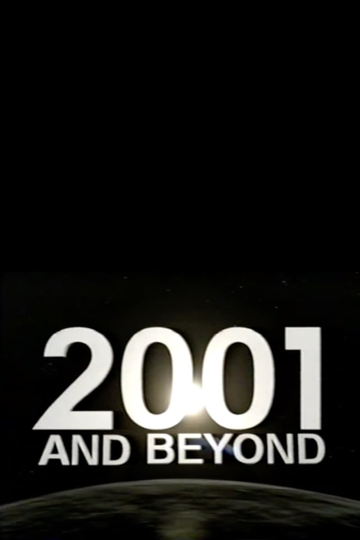 2001 and Beyond Poster