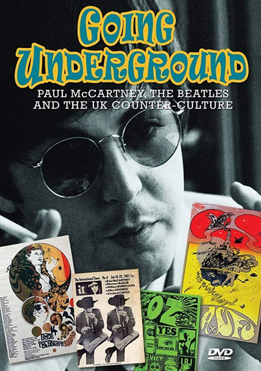 Going Underground: Paul McCartney, the Beatles and the UK Counterculture