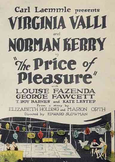 The Price of Pleasure