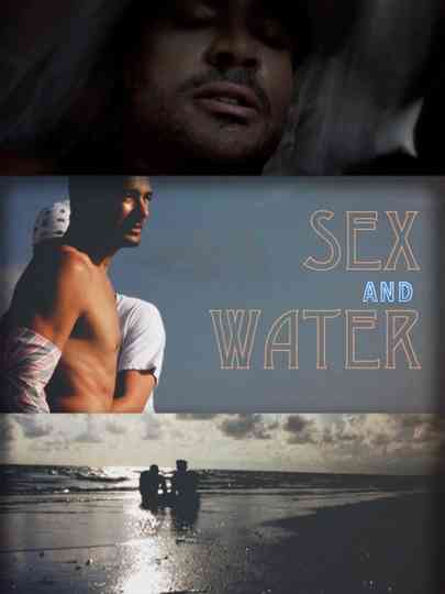 Sex  Water Poster