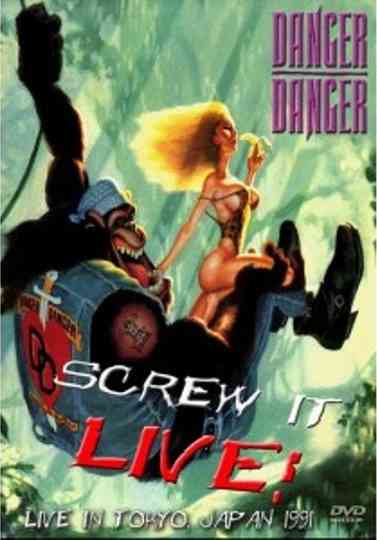DANGER DANGER: Live in Tokyo, Japan 1991 Poster