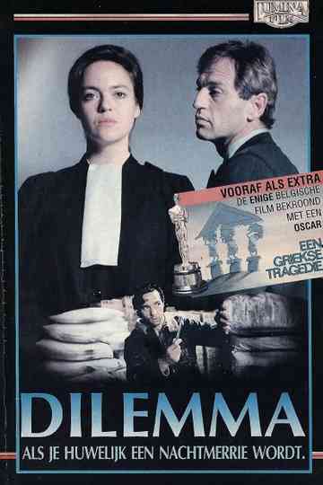 Dilemma Poster