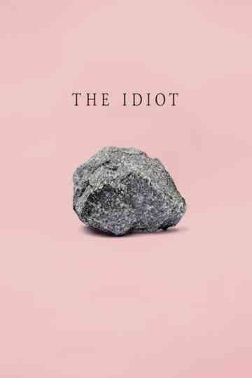 The Idiot Poster