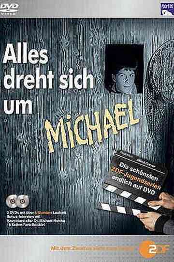 Everything Is about Michael Poster