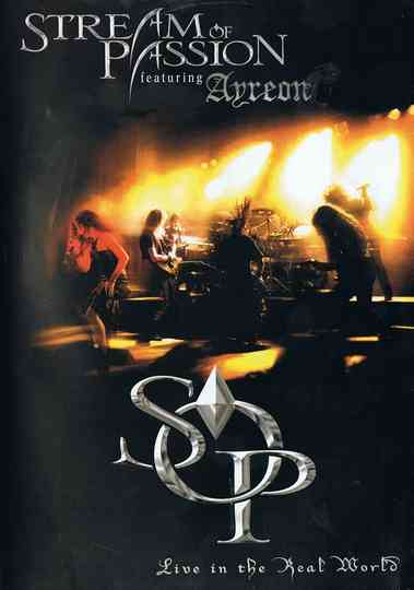 Stream Of Passion: Live In The Real World Poster