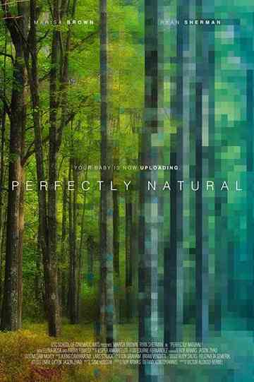 Perfectly Natural Poster