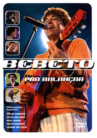 Bebeto Pra Balancar Poster