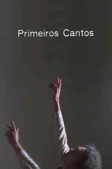 Primeiros Cantos Poster