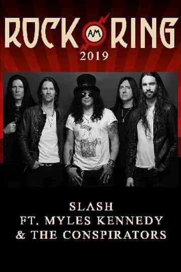 Slash feat. Myles Kennedy and The Conspirators - Rock am Ring 2019 Poster