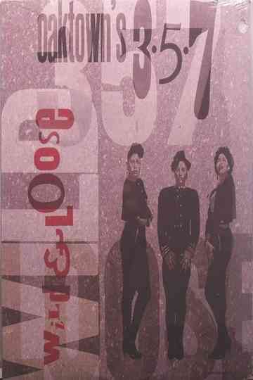 Oaktowns 357 Wild  Loose Poster