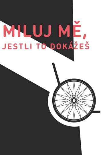 Miluj mě, jestli to dokážeš Poster
