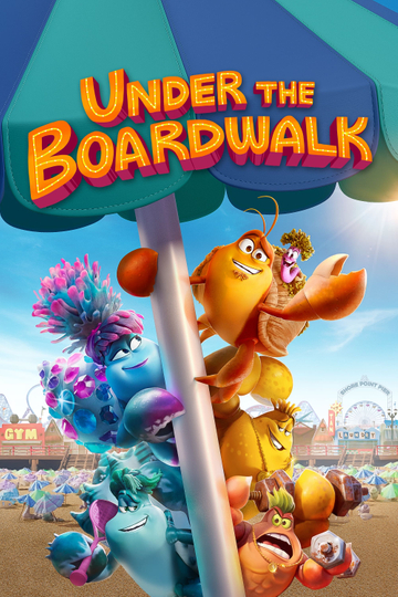 Under the Boardwalk Poster