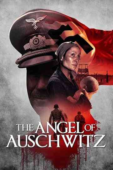 The Angel of Auschwitz Poster