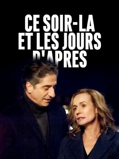 Ce soirlà et les jours daprès Poster