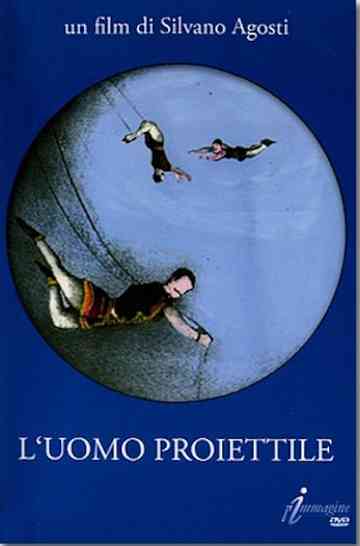 L'uomo proiettile Poster