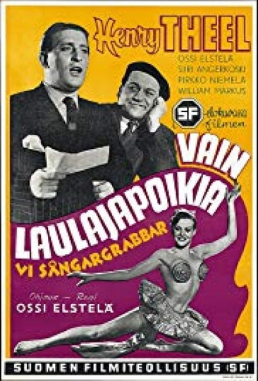 Vain laulajapoikia Poster