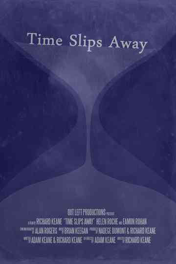Time Slips Away Poster