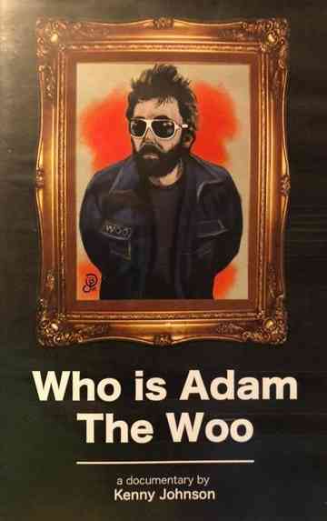 Who is Adam The Woo poster