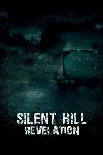 Silent Hill: Revelation 3D poster