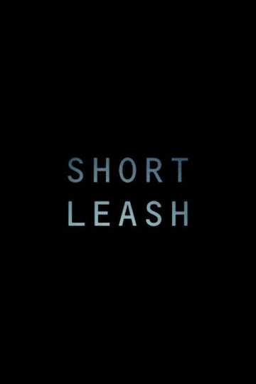 Short Leash