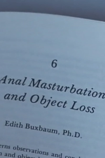 Anal Masturbation and Object Loss