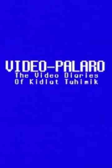 VideoPalaro The Video Diaries of Kidlat Tahimik Poster