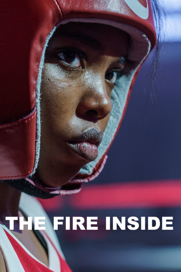 The Fire Inside Poster