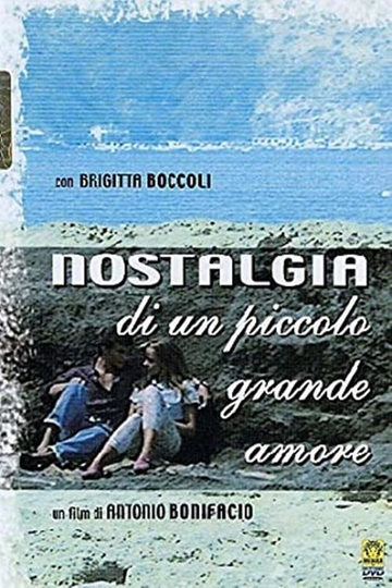 Nostalgia di un piccolo grande amore