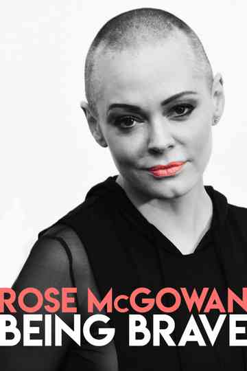 Rose McGowan: Being Brave Poster