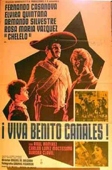 ¡Viva Benito Canales! Poster