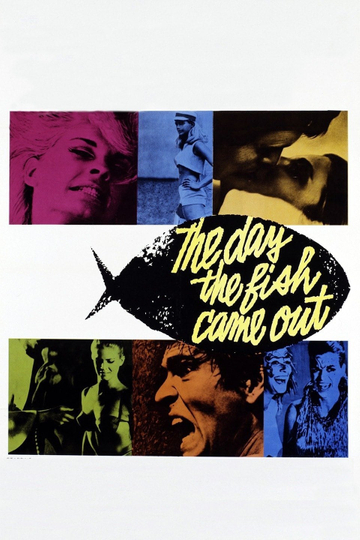 The Day the Fish Came Out Poster