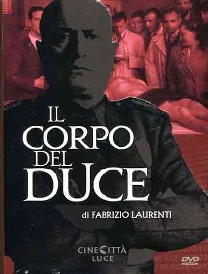 Il corpo del Duce Poster