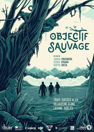 Objectif Sauvage Poster
