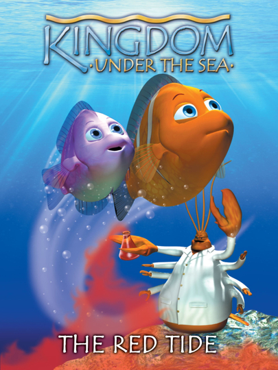 Kingdom Under the Sea: The Red Tide