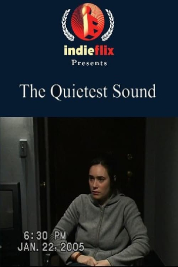 The Quietest Sound